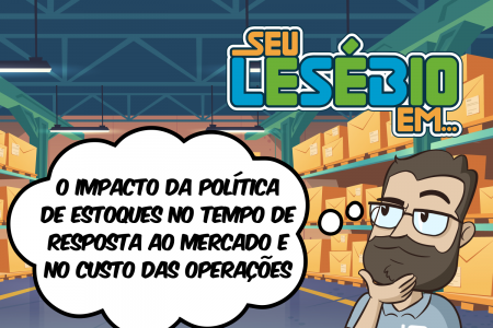 O impacto da política de estoques no tempo de resposta ao mercado e no custo das operações