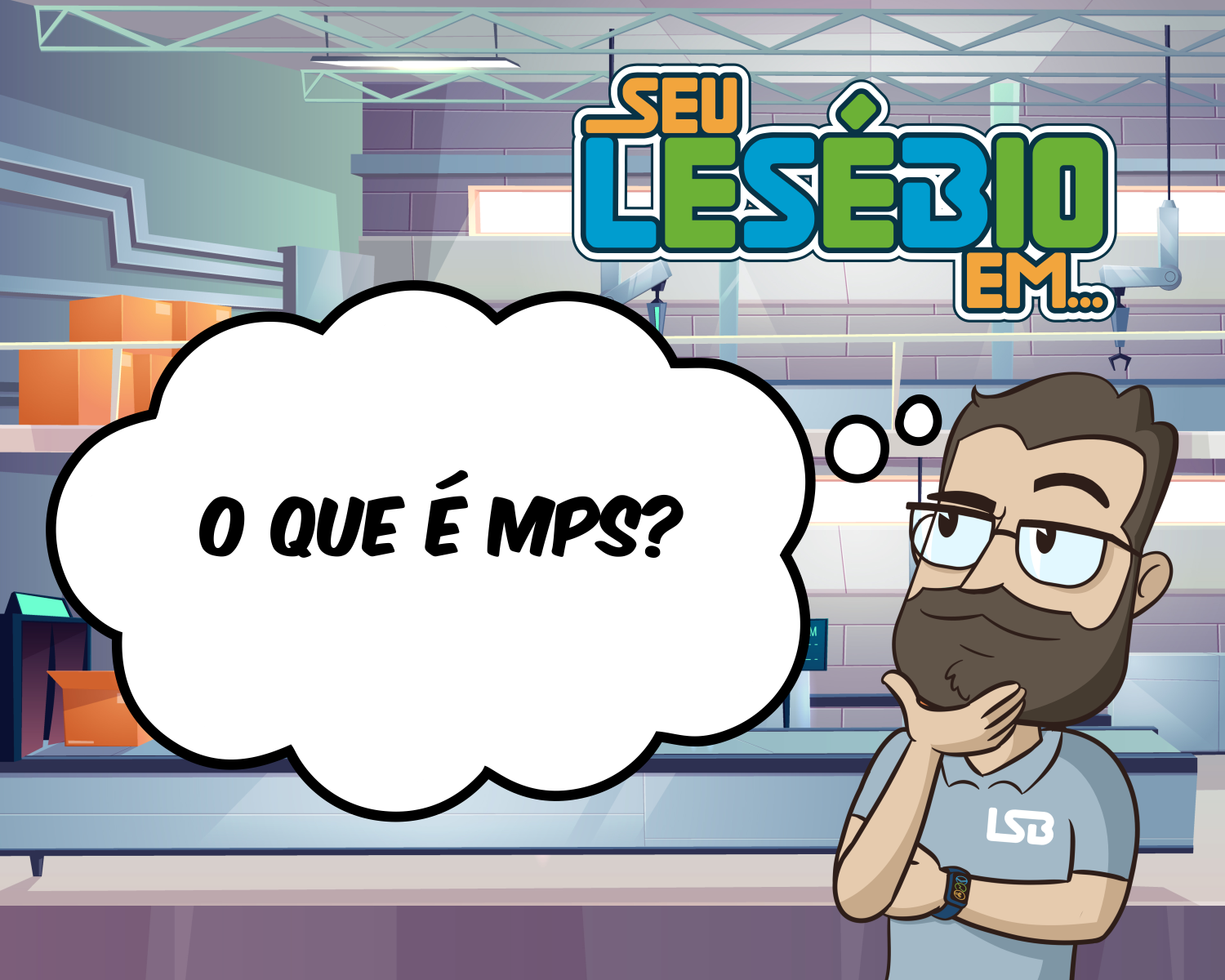 O que é MPS?