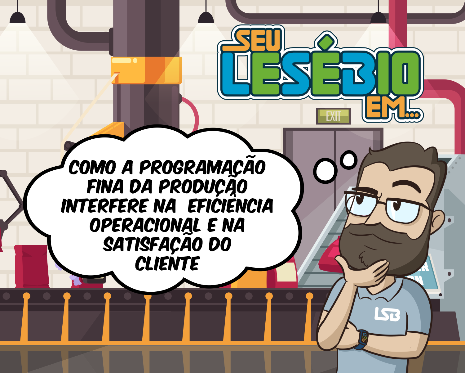 Como a Programação Fina da Produção interfere na eficiência operacional e na satisfação do cliente